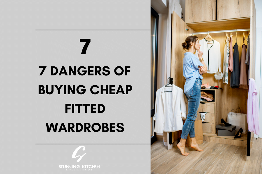 Dangers of Buying Cheap Fitted Wardrobes